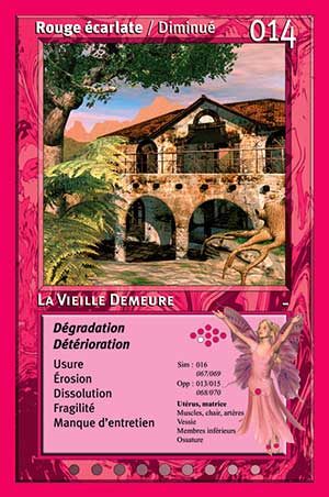 Carte tarot 014 La Vielle Demeure oracle couleurs arc-en-ciel Rouge écarlate